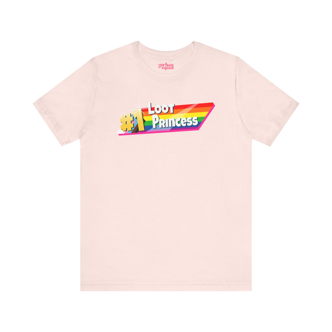 Loot Princess Pride Edition T-Shirt (Jersey Tee)