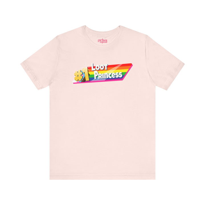Loot Princess Pride Edition T-Shirt (Jersey Tee)