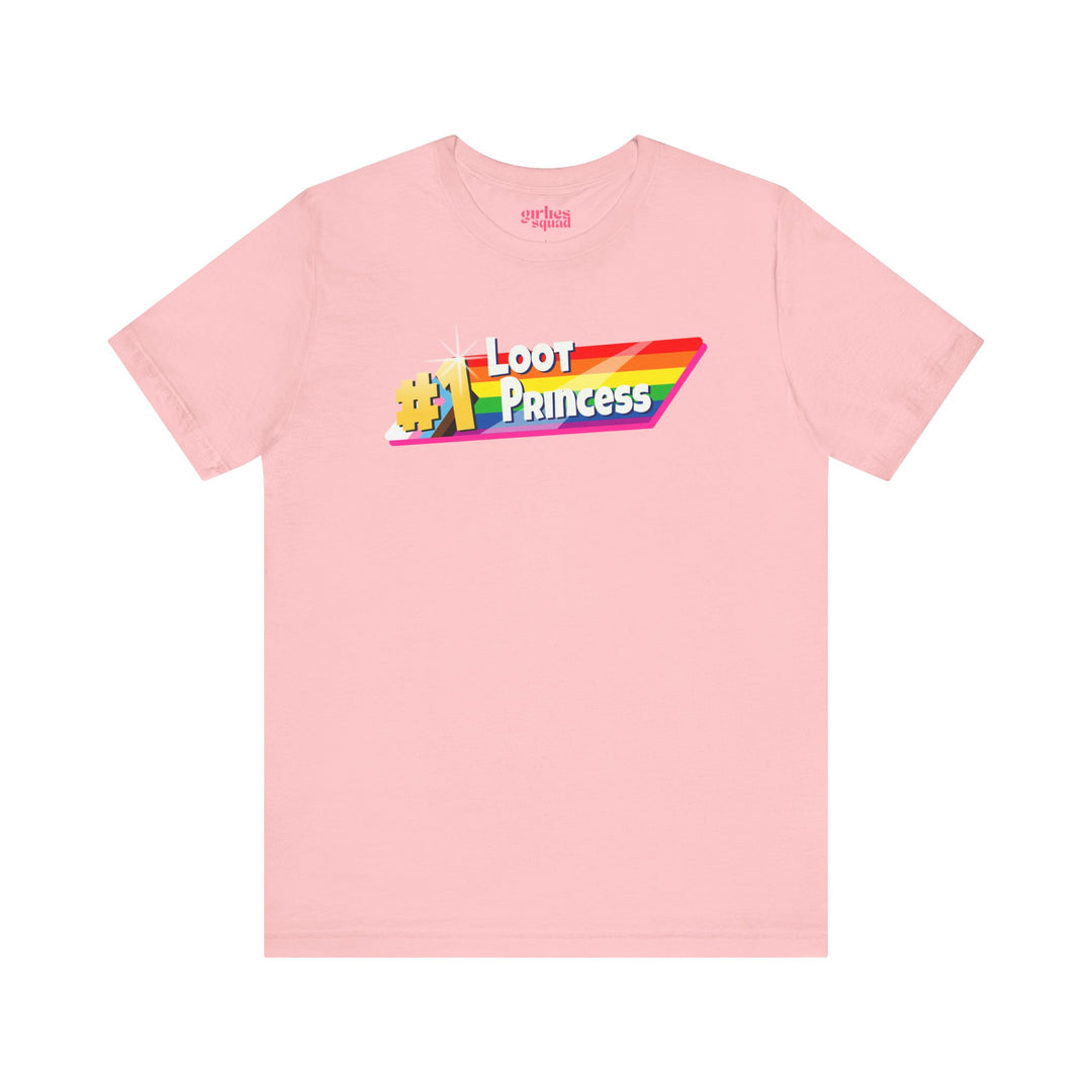 Loot Princess Pride Edition T-Shirt (Jersey Tee)