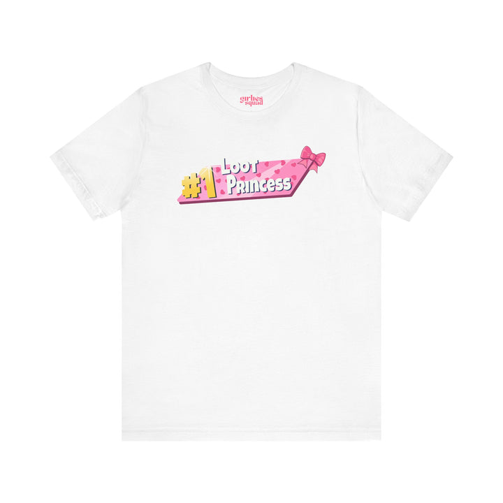 Loot Princess Valentines Edition T-Shirt (Jersey Tee)