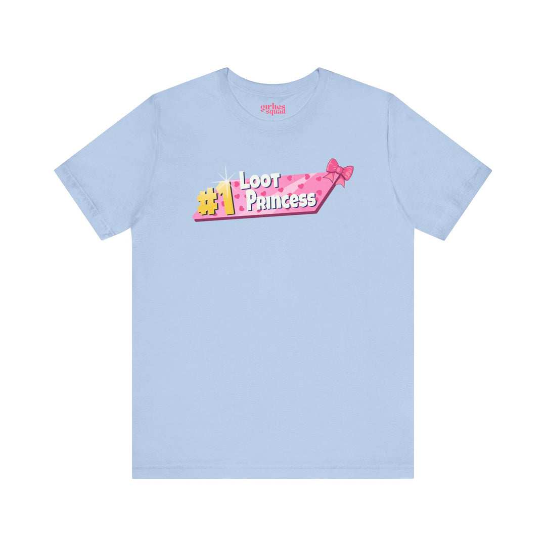 Loot Princess Valentines Edition T-Shirt (Jersey Tee)